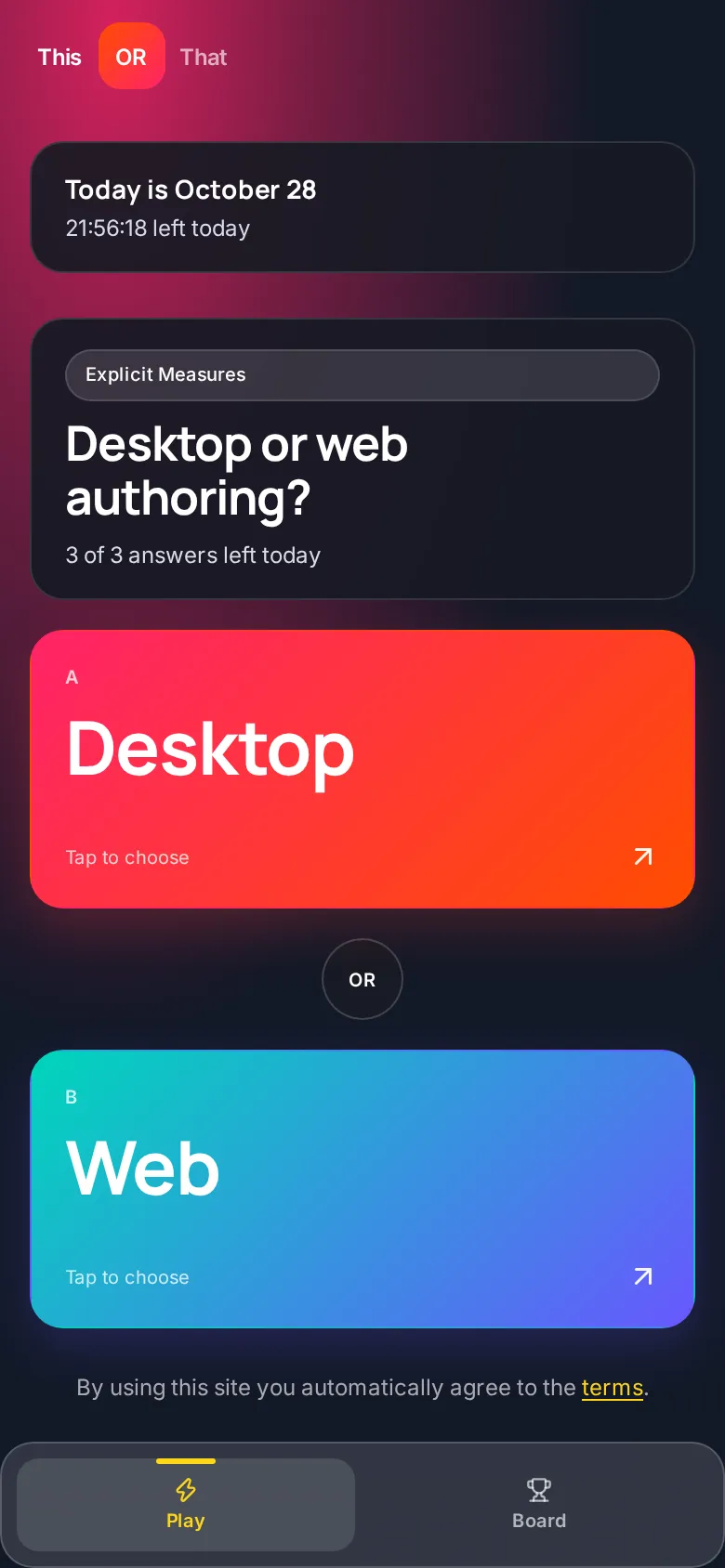 A question with two choices, Desktop or Web
