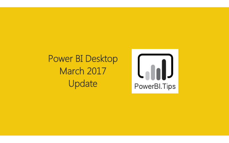 Power BI March 2017 Release