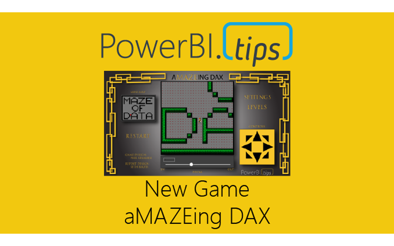 New Game – aMAZEing DAX
