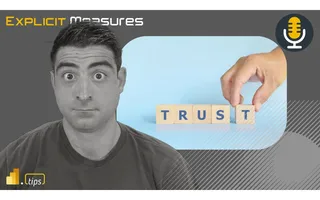 Trusting In Microsoft Fabric – Ep. 502