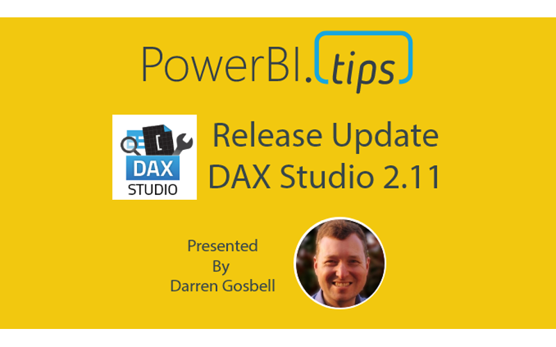 DAX Studio 2.11 Released