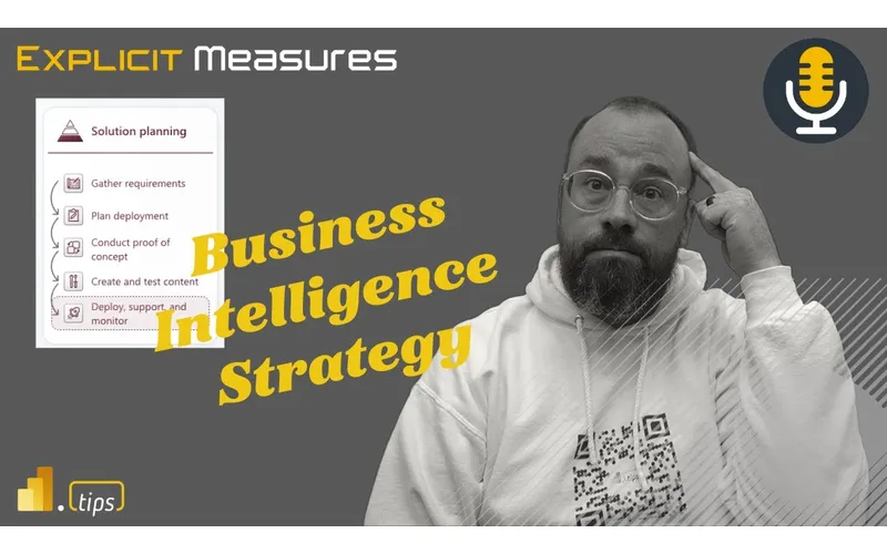 BI Strategy Wrap Up – Ep. 297