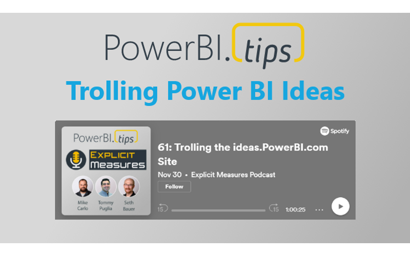 Trolling the Power BI Ideas Site
