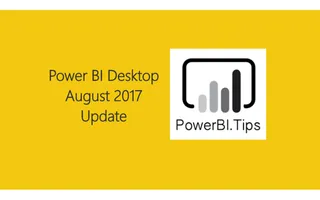 Power BI August 2017 Release
