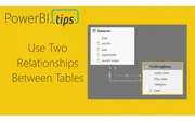 Use Multiple Connections Between Tables