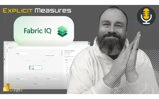 Why Fabric IQ Will Cause Friction – Ep. 489