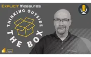 Thinking Outside the Box – Ep. 242