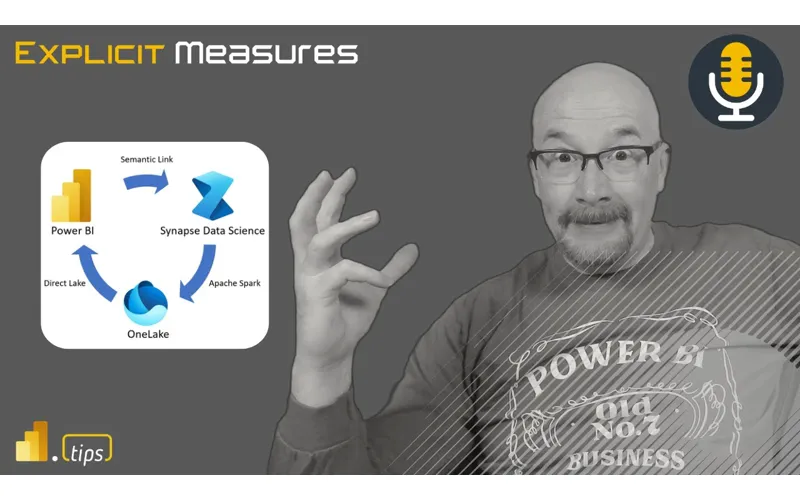 The Importance of Semantic Link – Ep. 314