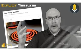 Everything Is Still BI – Ep. 329