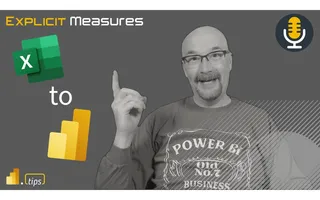 Excel to Power BI Migrations – Ep. 385