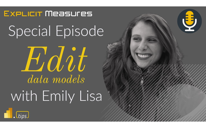 Edit Data Models in PBI.com – Ep. 213