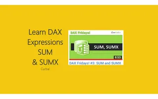 SUM & SUMX Tutorial – Curbal