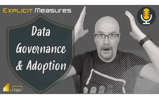 Data Governance & Adoption – Ep. 227