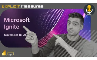 Microsoft Ignite & November Recap – Ep. 482