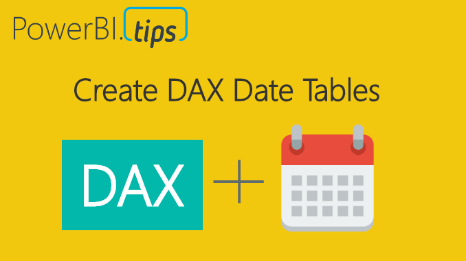 DAX Date Tables