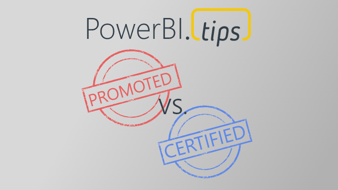 Certified vs. Promoted Dataset?
